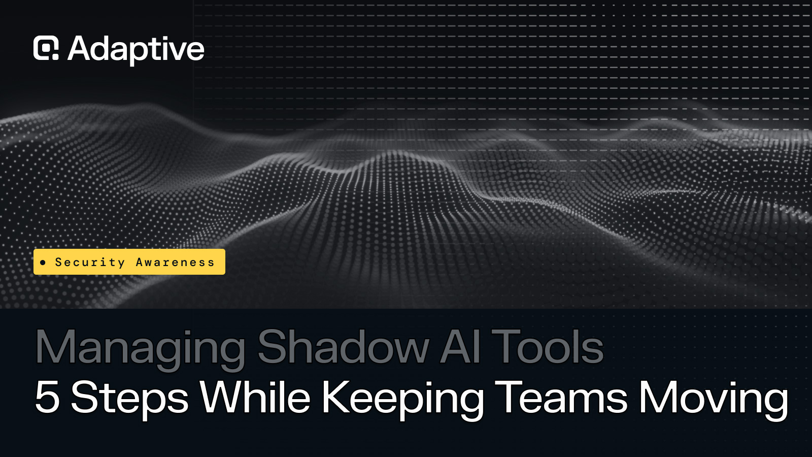 Umgang mit Shadow AI Tools am Arbeitsplatz